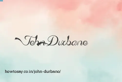 John Durbano