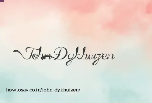 John Dykhuizen