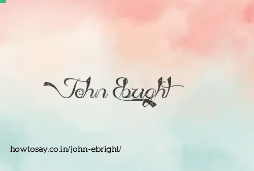 John Ebright