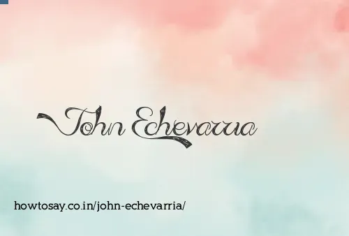 John Echevarria