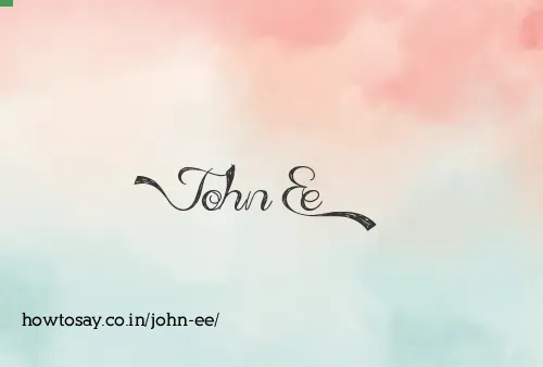 John Ee