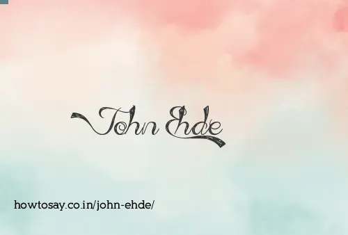 John Ehde
