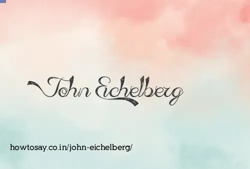 John Eichelberg