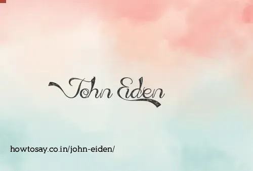 John Eiden