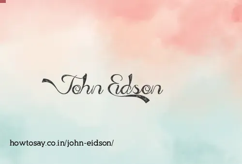 John Eidson