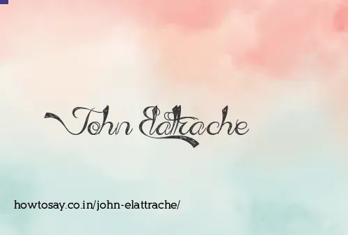 John Elattrache
