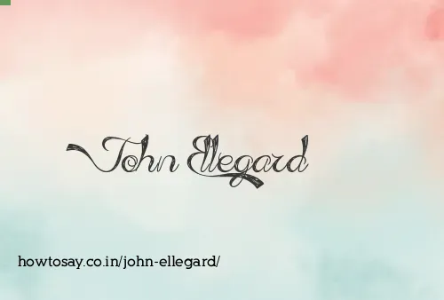 John Ellegard