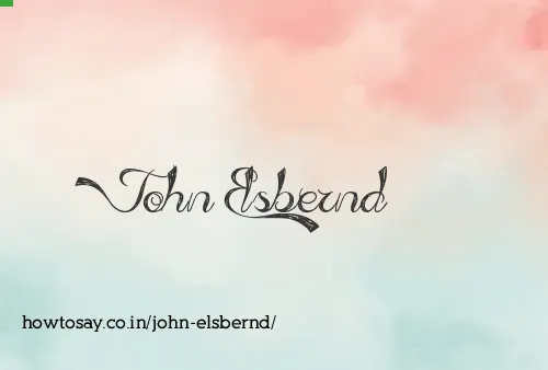 John Elsbernd