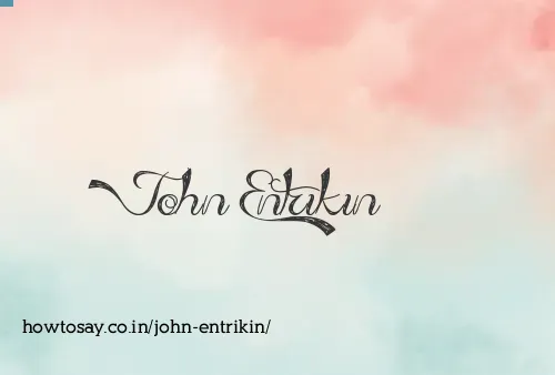 John Entrikin