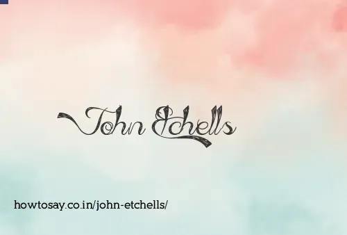 John Etchells