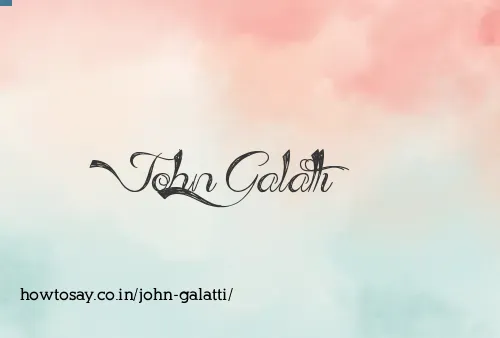 John Galatti