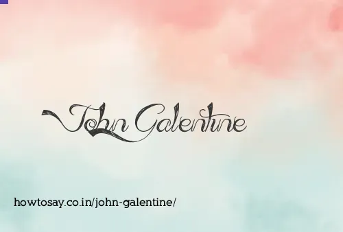 John Galentine