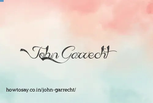 John Garrecht