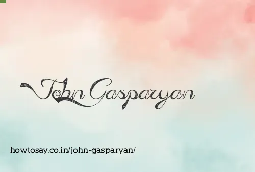 John Gasparyan