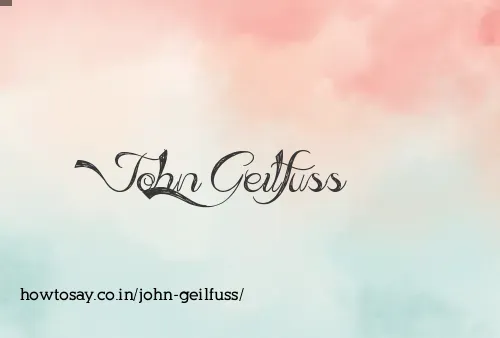 John Geilfuss