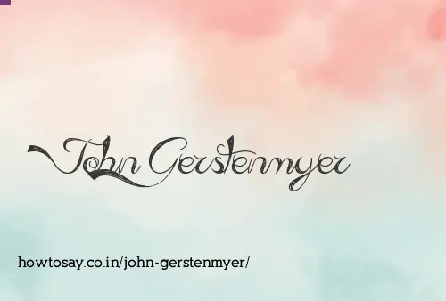 John Gerstenmyer