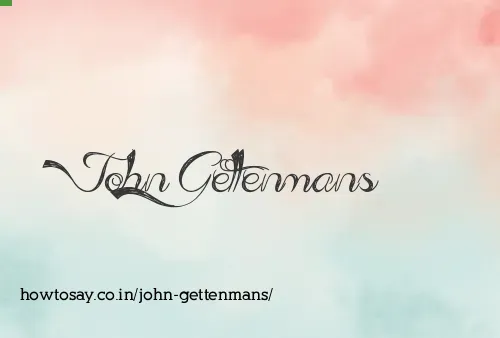 John Gettenmans