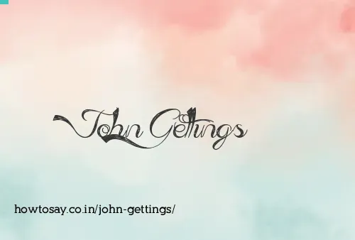 John Gettings