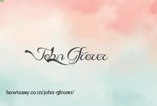 John Gfrorer