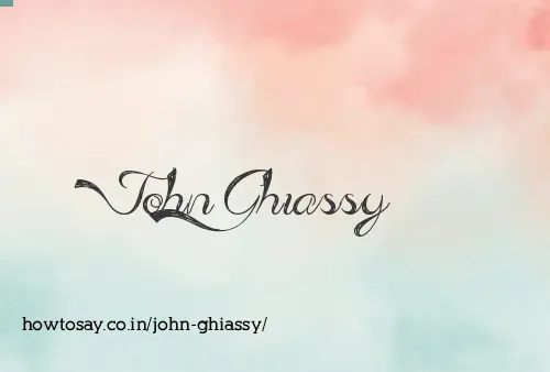John Ghiassy