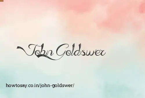 John Goldswer