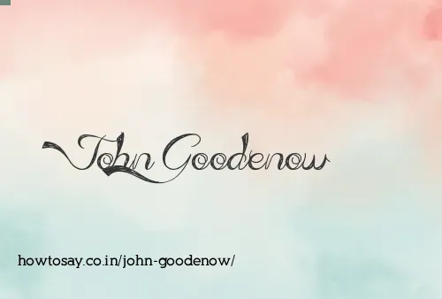 John Goodenow