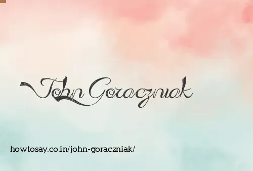 John Goraczniak