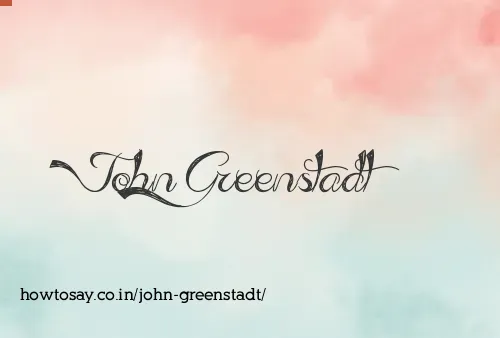 John Greenstadt
