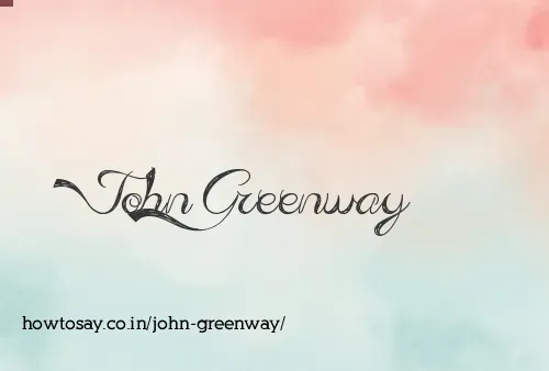 John Greenway