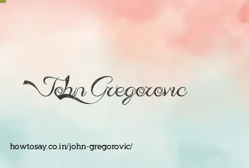John Gregorovic