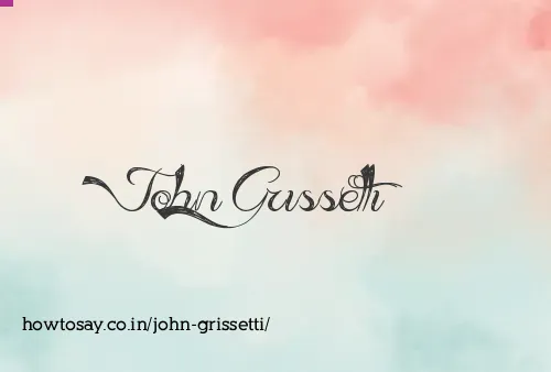 John Grissetti