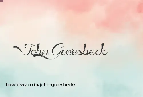 John Groesbeck