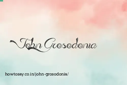 John Grosodonia
