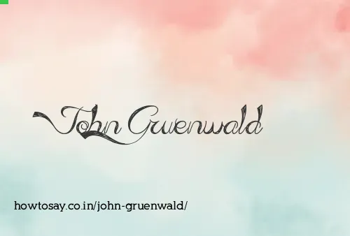 John Gruenwald