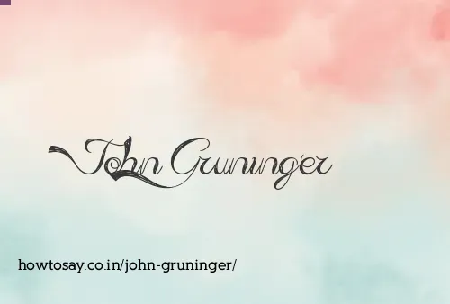 John Gruninger