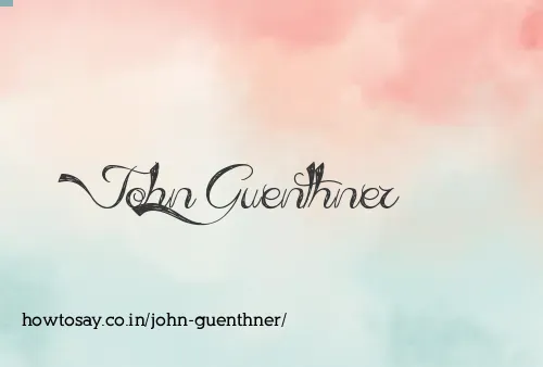 John Guenthner