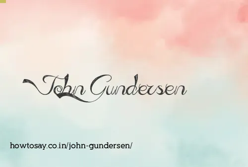 John Gundersen