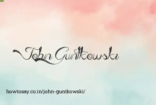 John Guntkowski