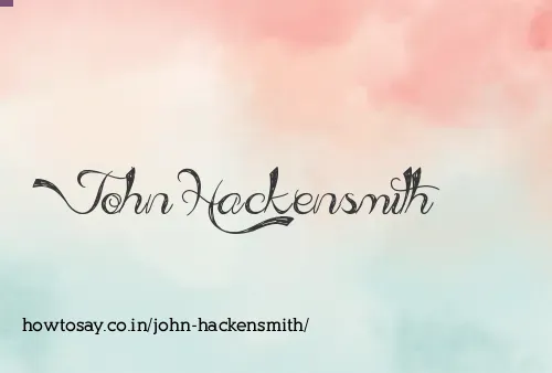 John Hackensmith
