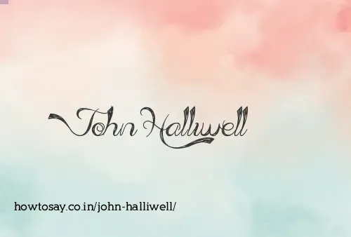 John Halliwell