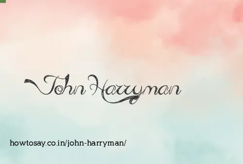John Harryman