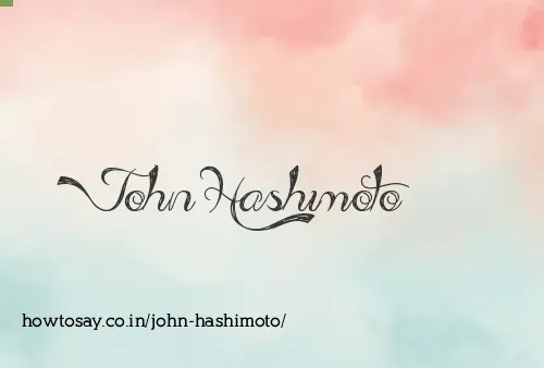 John Hashimoto