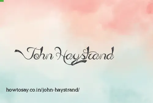 John Haystrand