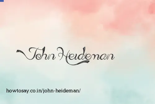 John Heideman