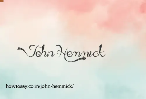 John Hemmick
