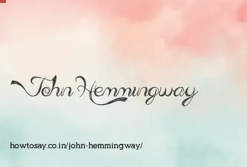 John Hemmingway