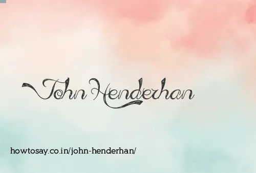 John Henderhan