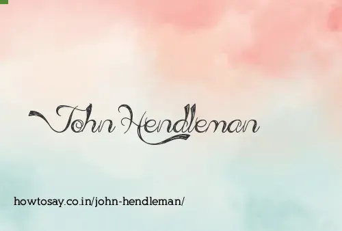 John Hendleman