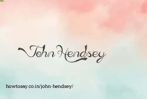 John Hendsey