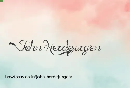 John Herdejurgen